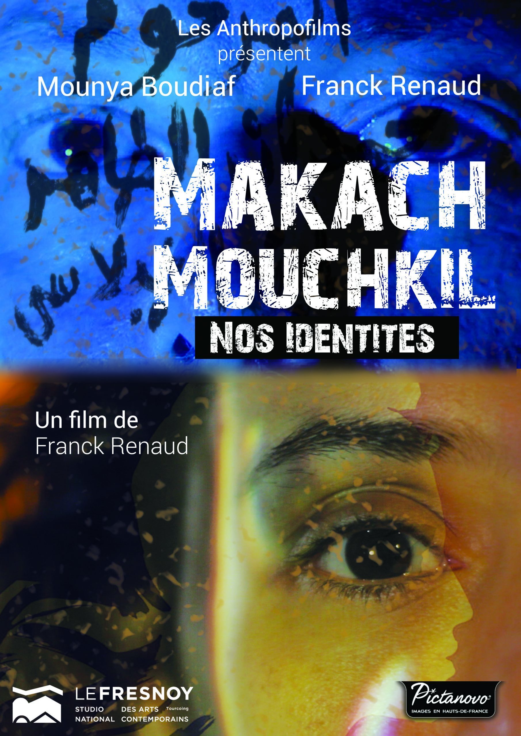 Makach Mouchkil, nos identités