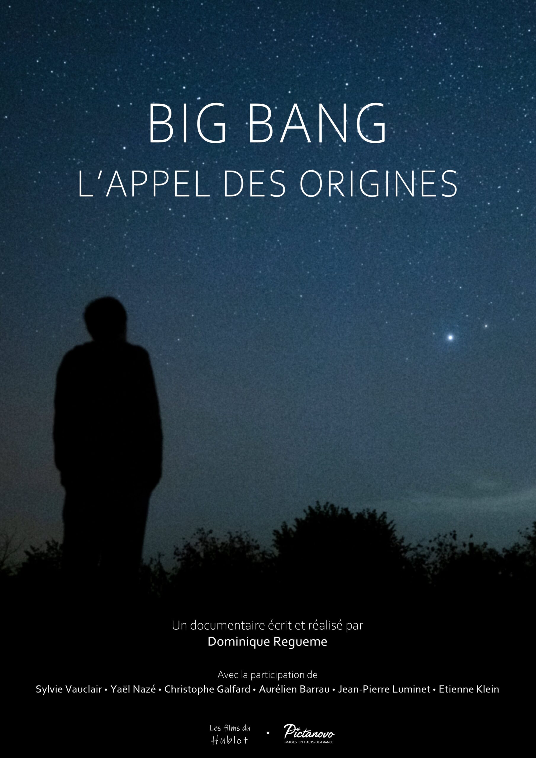 Big Bang l’appel des origines