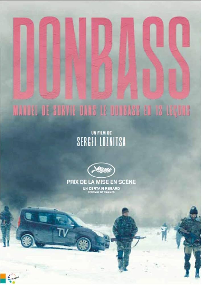 DONBASS. Manuel de survie dans le Donbass en 13 leçons