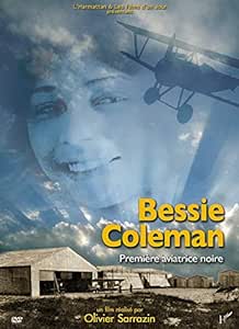 Bessie Coleman, première aviatrice noire