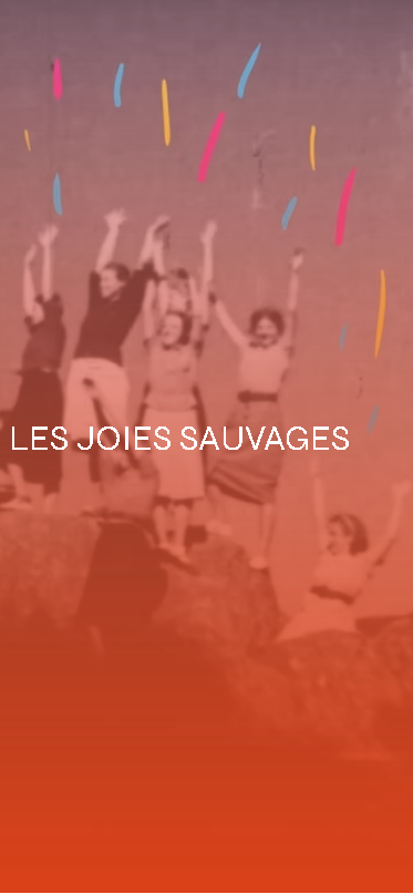 Les joies sauvages